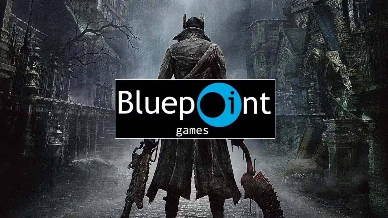 Fim da Bluepoint Games: A esperança pelo remake de Bloodborne acabou?